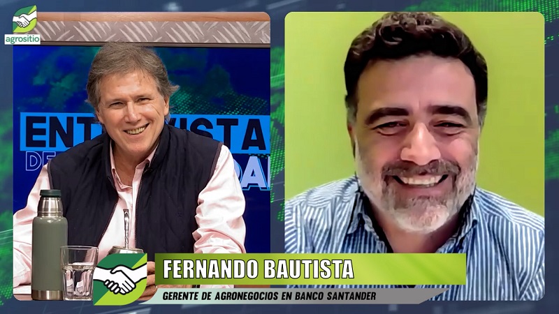 El dilema del Financiamiento del campo en años con alta inflación; con Fernando Bautista - Santander